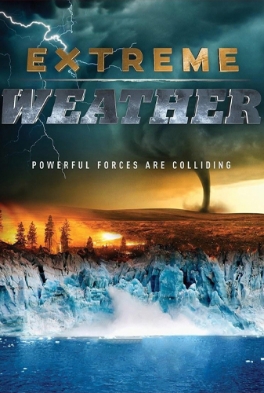 Theatrical poster for Extreme Weather