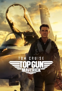 Theatrical poster for TOP GUN MAVERICK