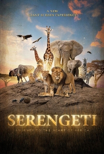 Theatrical poster for Serengeti 3D: Journey to the Heart of Africa