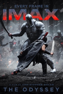 Theatrical poster for THE ODYSSEY - IMAX 70MM