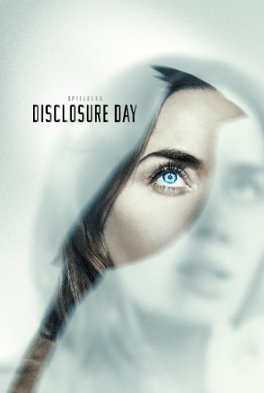 Theatrical poster for DISCLOSURE DAY