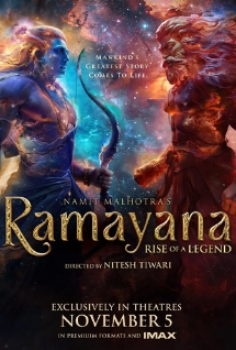 Theatrical poster for RAMAYANA: RISE OF A LEGEND 3D